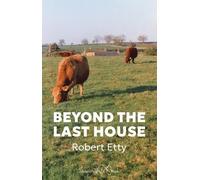 Beyond the Last House