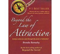 BEYOND THE LAW OF ATTRACTION, NA