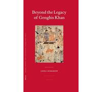 Beyond the Legacy of Genghis Khan: 64 (Islamic History and Civilization)