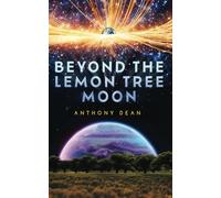 Beyond the Lemon Tree Moon (The Voided Man)