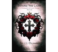 Beyond The Light: A Covenant of Light Novel