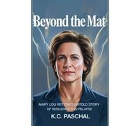 Beyond the Mat: Mary Lou Retton's Untold Story of Resilience and Relapse
