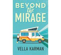 Beyond the Mirage