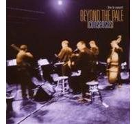 Beyond The Pale - Consensus: Live In Concert