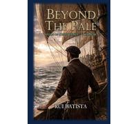 Beyond The Pale (Years of Consequence)