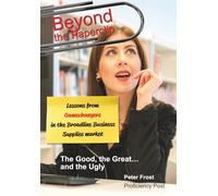 Beyond the Paperclip: Lessons from Gamechangers in the Broadline Business Supplies market