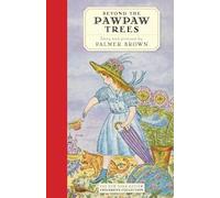 Beyond the Pawpaw Trees (New York Review Collections) (New York Review Collections (Hardcover)): The Story of Anna Lavinia