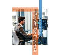 Beyond The Paycheck: Secure Your Future While Employed