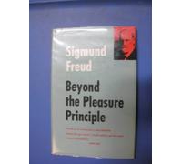 Beyond the pleasure principle (International psycho;analytical library series; no.4)