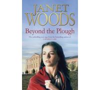 Beyond the Plough by Janet Woods (15-Mar-2004) Paperback