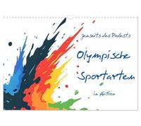 Beyond the podium - Olympic sports in action UK-Version (Wall Calendar 2026 DIN A3 Landscape), CALVENDO 12 Month Wall Calendar