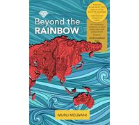 Beyond the Rainbow