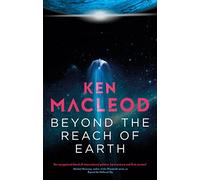 Beyond the Reach of Earth – Book Two of the Lightspeed Trilogy – Little, Brown Book Group