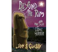 Beyond the Rim and Other Tales of Cosmic Horror