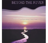 BEYOND THE RIVER -Remastered Edition-