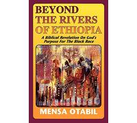 Beyond the Rivers of Ethiopia