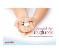 Beyond the Rough Rock: Supporting a Child Who Has Been Bereaved Through Suicide (2nd Revised edition)