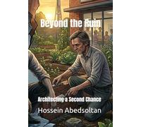 Beyond the Ruin: Architecting a Second Chance