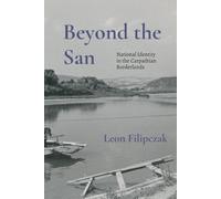Beyond the San: National Identity in the Carpathian Borderlands
