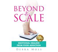 Beyond the Scale: Emotional Healing from Food Addiction