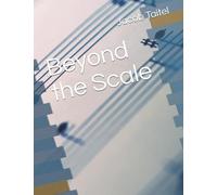 Beyond the Scale: For Tuba