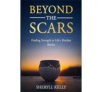 Beyond the Scars: Finding Strength in Life's Hardest Battles