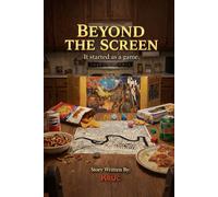 Beyond The Screen
