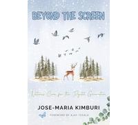 Beyond the Screen: Nature’s Cure for the Digital Generation