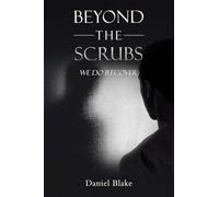 BEYOND THE SCRUBS: WE DO RECOVER