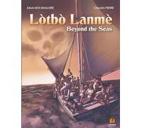 Beyond the Seas (Lòtbò Lanmè): Encounter with the Merpeople (Moun Sirèn yo): 1 (Mermaid In Haiti)