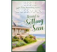 Beyond the Setting Sun (Raspberry Ridge Sweet Beach Romance)
