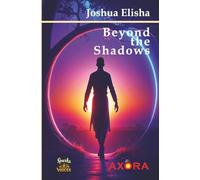 Beyond the Shadows