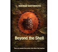 Beyond the Shell: There are wounds that protect. And others that imprison.
