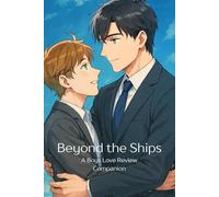 Beyond the Ships: A Boys Love Review Companion: BL Review Companion helps you stay on top of 7 series at once, while asking you the correct questions ... Series so you never miss a premiere.