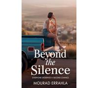 Beyond the Silence