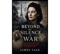 Beyond the Silence of War: The Untold Journey of Violette Szabo, the SOE Agent Who Defied Occupation, Endured Captivity, and Became a Legacy of Courage
