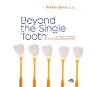 Beyond the Single Tooth