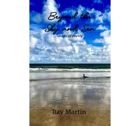 Beyond the Sky and Sea: Works of Poetry