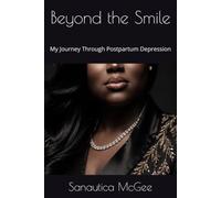 Beyond the Smile: My Journey Through Postpartum Depression
