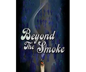 Beyond The Smoke