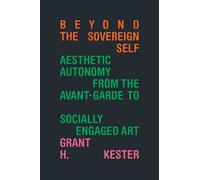 Beyond the Sovereign Self