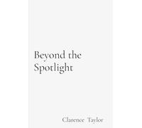 Beyond the Spotlight: How Black Entrepreneurs Are Building Power, Wealth, and Legacy in the Digital Age: How Black Entrepreneurs Are Building Power, ... and Legacy in the Digital Age: How Bla