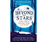 Beyond The Stars: 12 Wintry Tales of Magic and Mystery for Reluctant Readers