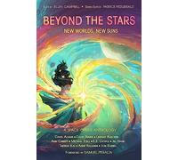 Beyond the Stars: New Worlds, New Suns: a space opera anthology: Volume 4 (Beyond the Stars space opera anthologies)
