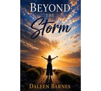 Beyond the Storm