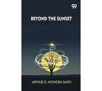 Beyond The Sunset (Edition1)