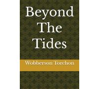 Beyond The Tides