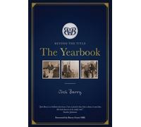 Beyond The Title: The Yearbook: 1