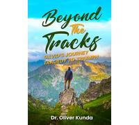 Beyond The Tracks: David’s Journey Tragedy to Triumph