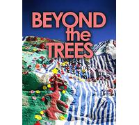 Beyond the Trees